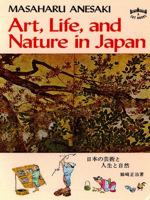 cover image of Art, Life & Nature in Japan